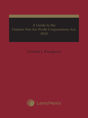 cover image of A Guide to the Ontario Not-for-Profit Corporations Act, 2010